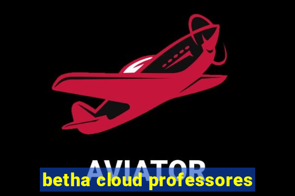 betha cloud professores